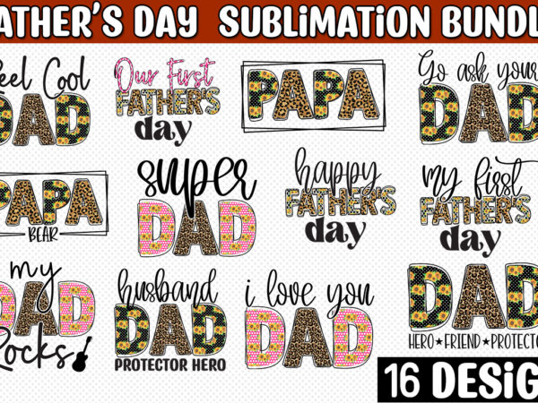 Father’s day png sublimation bundle t shirt graphic design