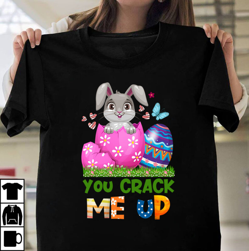 You Crack Me Up T-shirt Design,easter t-shirt design,easter tshirt design,t-shirt design,happy easter t-shirt design,easter t- shirt design,happy easter t shirt design,easter designs,easter design ideas,canva t shirt design,tshirt design,t shirt design,t
