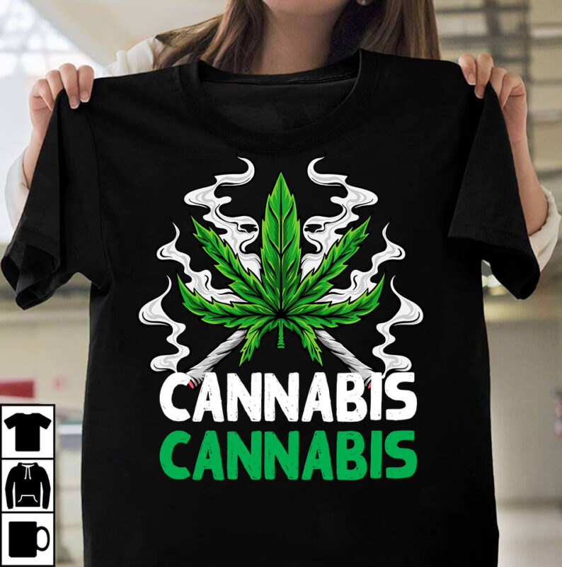 Cannabis T-Shirt Design, Cannabis Sublimation Design, Weed SVG Mega Bundle , Cannabis SVG Mega Bundle , 120 Weed Design t-shirt des , Weedign bundle , weed svg bundle , btw