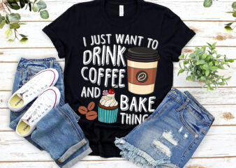 Funny Baking Gift For Men Women Baker Drinking Coffee Lover T-Shirt PL