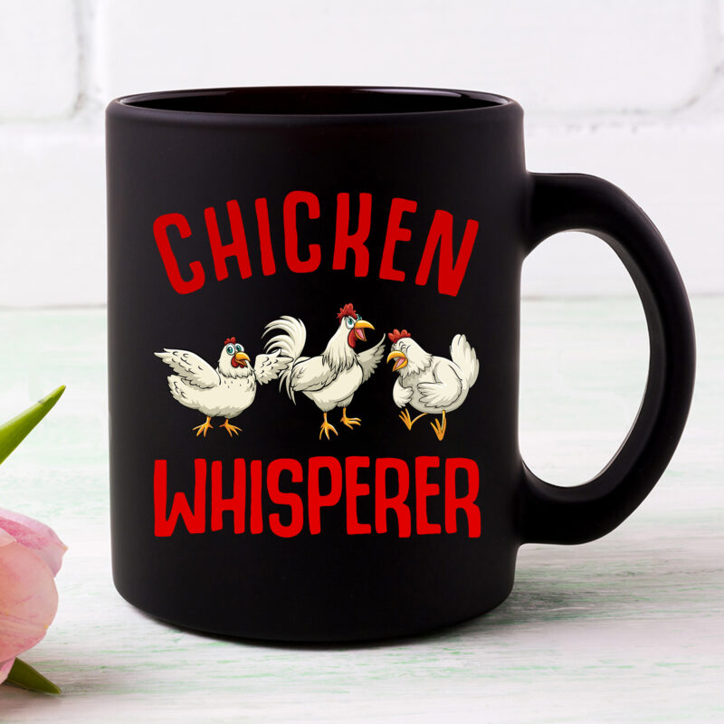 Funny Chickens Farmers Chicken Keepers _ Chicken Whisperer NC 0203