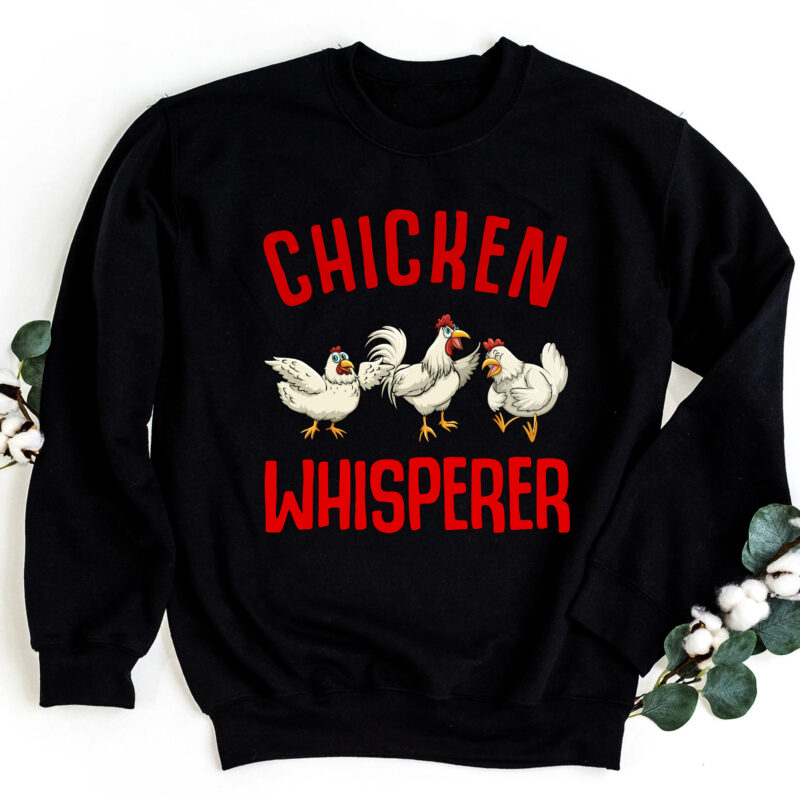 Funny Chickens Farmers Chicken Keepers _ Chicken Whisperer NC 0203