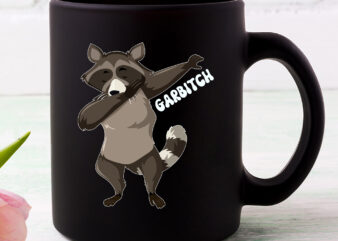 Garbitch Garbage Funny Raccoon Lovers Wild Animal Groovy NC 0803