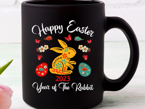 Happy easter year of the rabbit 2023 funny chineses rabbit year cute bunny egg nc 0803 graphic t shirt