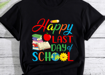 Happy Last Day of School Teacher Student Graduation Shirt graphic t shirt