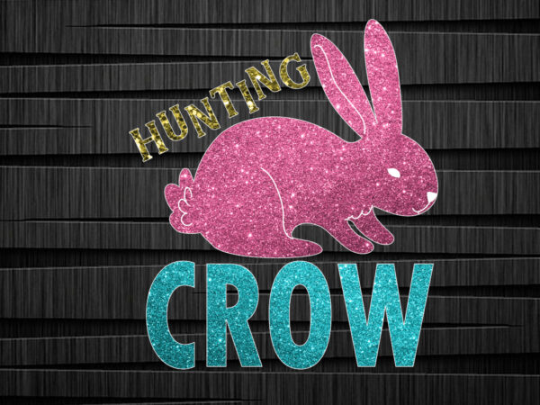Hunting crow sublimation design, happy easter car embroidery design, easter embroidery designs, easter bunny embroidery design files , easter embroidery designs for machine, happy easter stacked cheetah leopard bunny rabbit