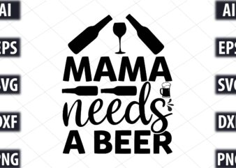 mama needs a beer