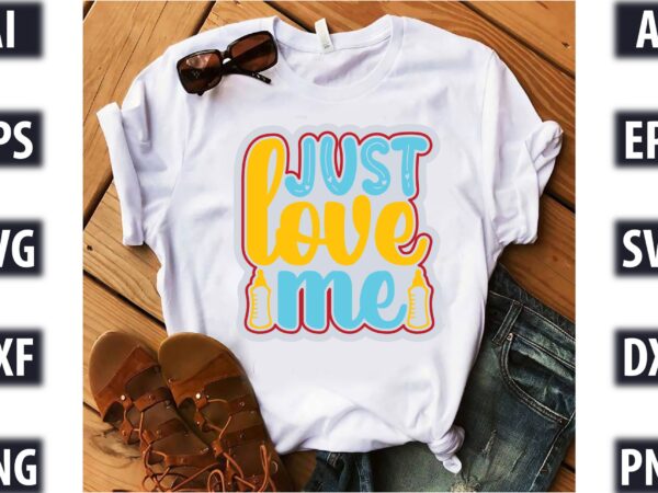 Just love me vector clipart