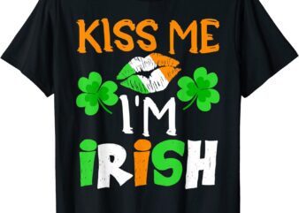 KISS ME I’M IRISH Lucky St. Patrick’s Day Funny T-Shirt