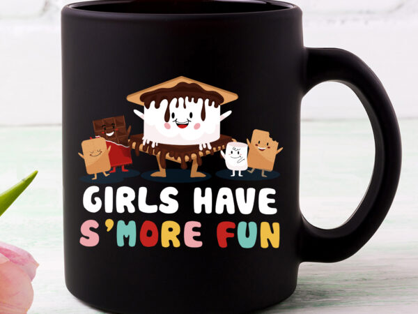 Kawaii smores girls have s_more kids camping cute groovy nc 0903 t shirt vector art