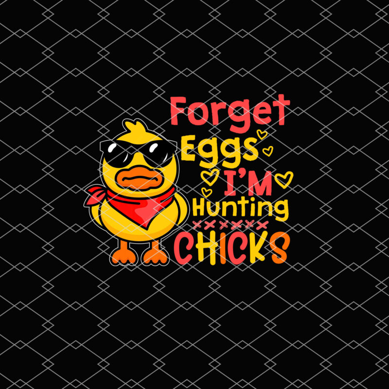 Kids Easter Boys Toddlers Kids Forget Eggs I_m Hunting Chicks NL 2802