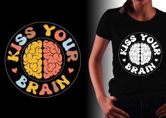Kiss Your Brain T-Shirt Design