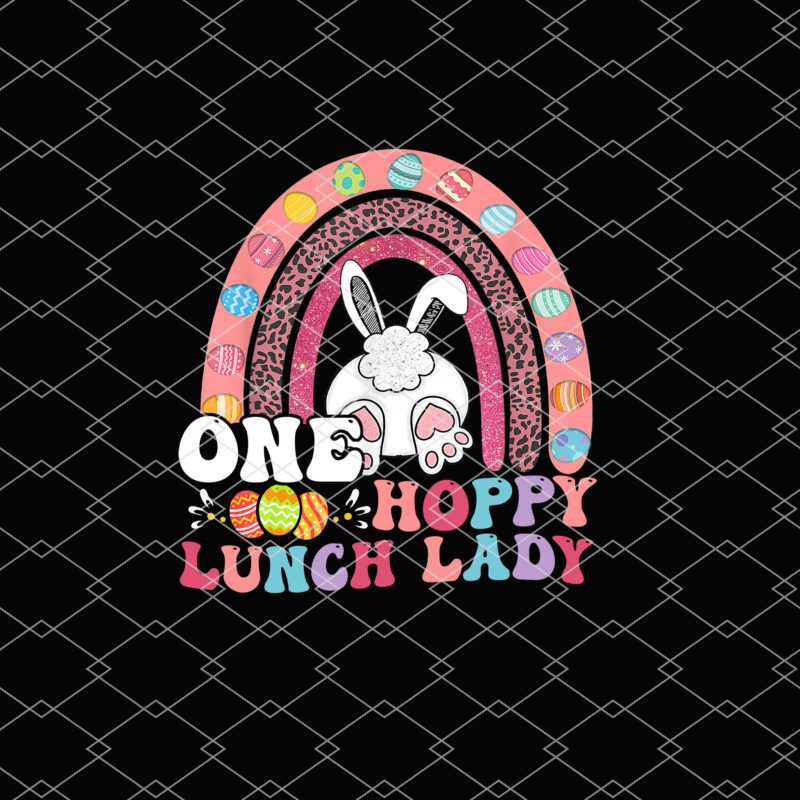 Leopard Rainbow Easter Eggs Bunny Ears One Hoppy Lunch Lady NL 0903