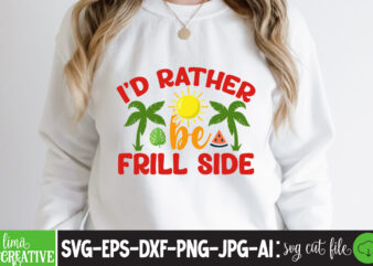 Id Rather Be Frill Side T-shirt Design,cricut design space,design space,summer svg,design bundles,summer shirt design svg png eps,summer cut files,svg designs,font designs,hello summer svg,free svg designs,summer,create svg cut file designs,summer svg