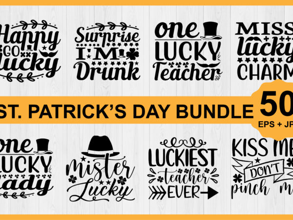 St.patrick’s day shirt bundle print template, lucky charms, irish, everyone has a little luck typography design shirt print template, typography design for shirt, mugs, iron, glass, stickers, hoodies, pillows, phone