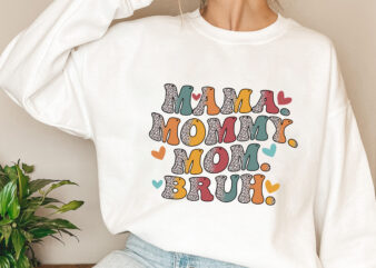 Mama Mommy Mom Bruh Mommy Groovy Leopard Mother_s Day NL 1503 t shirt designs for sale