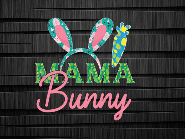 Mama bunny t shirt design, happy easter car embroidery design, easter embroidery designs, easter bunny embroidery design files , easter embroidery designs for machine, happy easter stacked cheetah leopard bunny