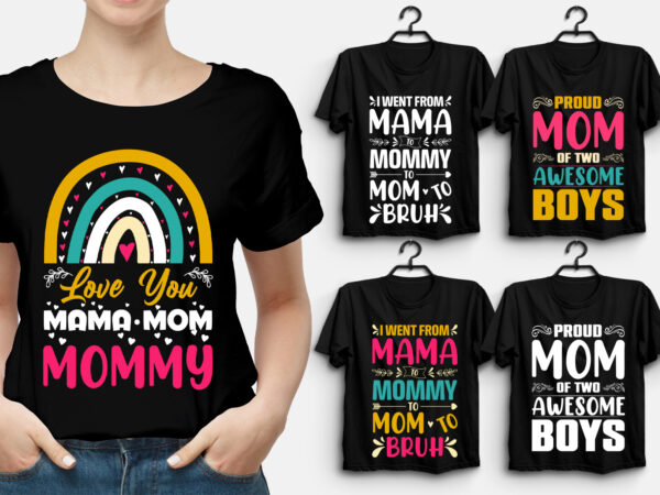 Mom mommy mama t-shirt design,mom mommy mama,mom mommy mama tshirt,mom mommy mama tshirt design,mom mommy mama tshirt design bundle,mom mommy mama t-shirt,mom mommy mama t-shirt design,mom mommy mama t-shirt design