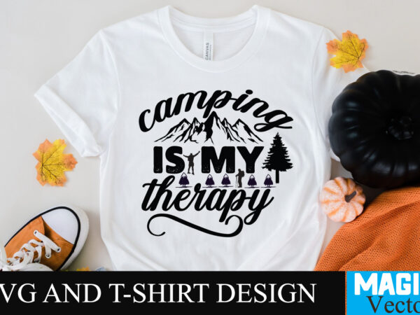 Camping is my therapy svg t-shirt design,camping,free camping svg,camping svg,ttt healing camping ep3,stamping,car camping,camping car,camping life,camping gear,camping items,camping truck,camping bucket,diy camping mug,twice timetotwice healing camping,3d camping files,tent camping box,svg cuts