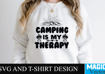 Camping is my Therapy 02 SVG T-shirt Design,camping,free camping svg,camping svg,ttt healing camping ep3,stamping,car camping,camping car,camping life,camping gear,camping items,camping truck,camping bucket,diy camping mug,twice timetotwice healing camping,3d camping files,tent camping box,svg