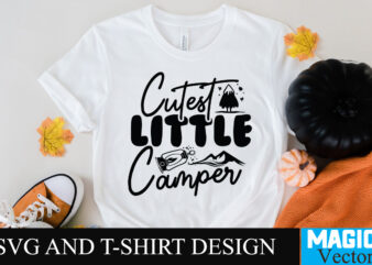 Cutest Little Camper SVG T-shirt Design,camping,free camping svg,camping svg,ttt healing camping ep3,stamping,car camping,camping car,camping life,camping gear,camping items,camping truck,camping bucket,diy camping mug,twice timetotwice healing camping,3d camping files,tent camping box,svg cuts camping,camping