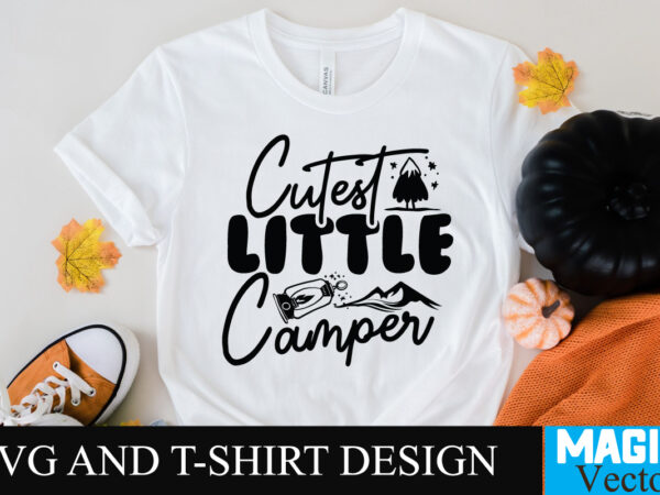 Cutest little camper svg t-shirt design,camping,free camping svg,camping svg,ttt healing camping ep3,stamping,car camping,camping car,camping life,camping gear,camping items,camping truck,camping bucket,diy camping mug,twice timetotwice healing camping,3d camping files,tent camping box,svg cuts camping,camping