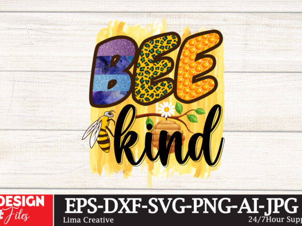 Bee kind sublimation design ,bee mine png, valentine’s day bee, hand drawn graphic, sublimation designs, sublimation downloads, love, valentine, honey bee with heartshoney bee clip art, sublimation designs, bee kind