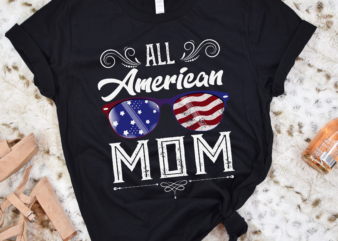 RD All American Mom 4th of July T shirt Mothers Day Women Mommy