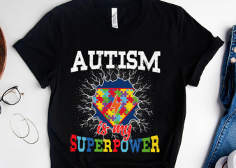 RD Autism Is My Superpower, Autism Awareness 2022 Shirt, Neurodiversity Shirt, Autistic Pride, Autism Month Shirt, Autism Mom , Autism Kid