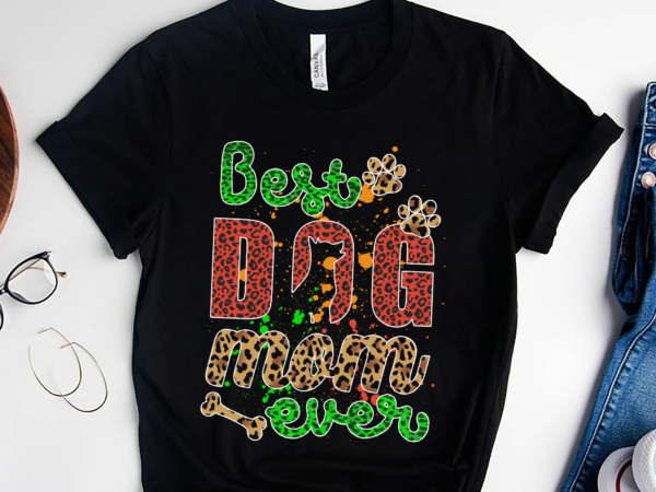 Rd best dog mom ever shirt, bleached dog paw shirt, mother_s day shirt, dog mom shirt-1 t shirt design online