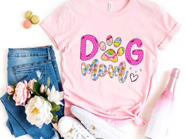 Rd-dog-mom-tie-dye,-mother_s-day,-dog-mama,-fur-mom-shirt,-dog-mom-gift t shirt design online