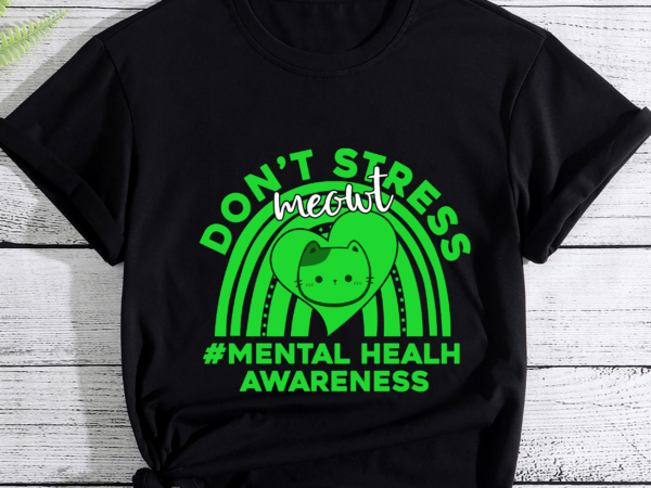 Rd don_t stress meowt mental health awareness rainbow heart cat t-shirt