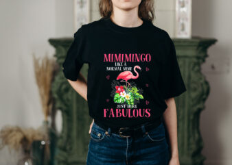 RD Flamingo Shirt, Mimimingo Like A Normal Mimi Shirt, Mother_s Day T-Shirt, Women Gift