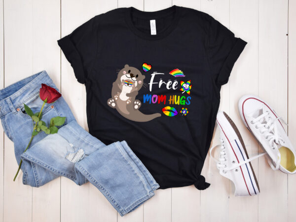 Rd free mom hugs shirt, funny otter shirt, lgbt rainbow flag t-shirt, mother_s day shirt