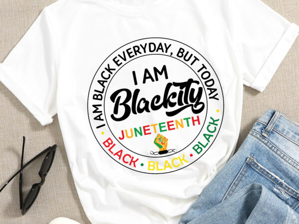 Rd i_m blackity black png, juneteenth png, black history png, melanin png, shirt png t shirt design online Rd i_m blackity black png, juneteenth png, black history png, melanin png, shirt png t shirt design online
