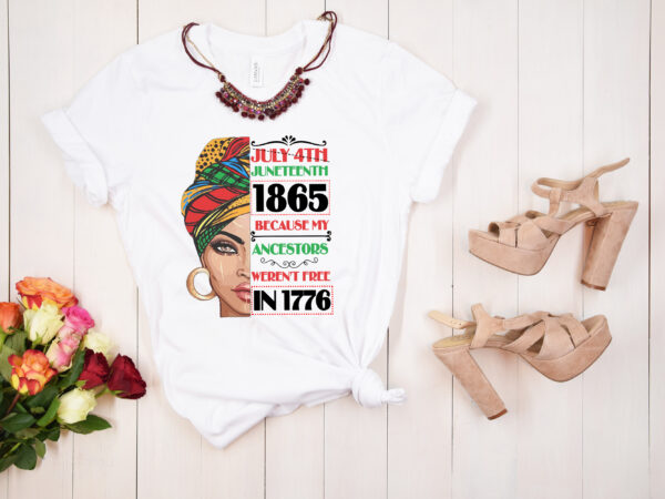 Rd juneteenth 1865 shirt, my ancestors weren_t free in 1776, african american t-shirt, juneteenth celebrate t-shirt