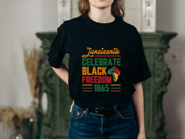 Rd juneteenth celebrate black freedom 1865, melanin black pride t-shirt, black history shirt, african american t-shirt