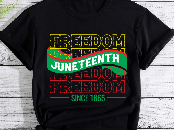 Rd juneteenth png, freedom justice, freeish png, black history, black lives matter shirt, civil rights, juneteenth digital download png t shirt design online
