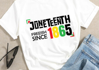 RD Juneteenth png, Freeish Since 1865 png, BLM png, Black History png, Shirt, Freedom png