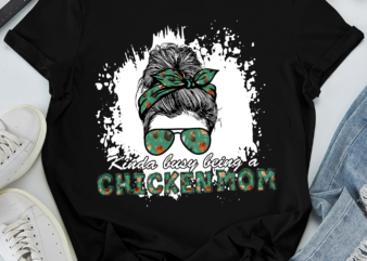 RD Kinda Busy Being A Chicken Mom Shirt, Messy Bun Shirt, Gift For Chicken Lover, Mother_s Day Gift