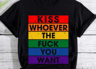 RD Kiss Whoever The Fuck You Want, Gay Pride LGBTQ Shirt, Pride Shirt, Trans Shirt, LGBT Pride Shirt, LGBT Shirt, Women Gay Clothing 1