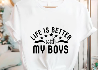 RD Life is Better With My Boys Shirt, Boy Mom Shirt, Mama Tee, Mom Life Shirt, Boy Mom, Boy Mama-01