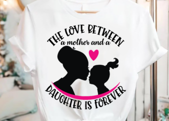 RD Mother Daughter png, Mother Daughter Quotes, Mom Life png, Mom png, Mom Shirt, Mother_s Day Gif, Mom Digital Download