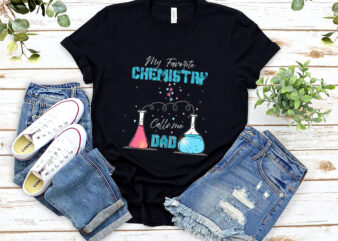 RD-My-Favorite-Chemistry-Calls-Me-Dad-Shirt,-Father_s-Day-T-Shirt,-Chemistry-Lovers-Gift
