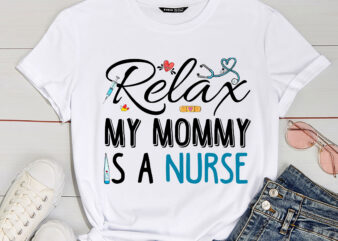 RD-My-Mommy-Is-A-Nurse-Registered-Nursing-Medical-RN-LPN-Shirt t shirt design online