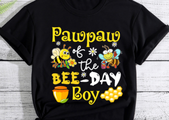 RD Pawpaw Of The Bee-day Boy Sweet Birthday Bee Father_s Day T-Shirt