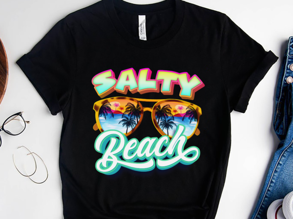 Rd salty beach shirt, beach vacation shirt, summer vibes, happy summer shirt, beach shirt t shirt design online