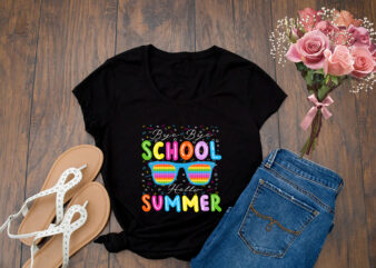 RD Teacher Gift, Happy Last Day Of School Shirt, Pop It Hello Summer T-Shirt, Sensory Fidget Toys Shirt