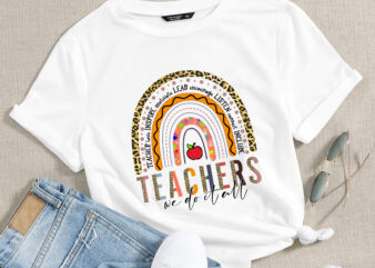 RD Teachers Do it all Shirt, Teachers We do it all Boho Rainbow SHirt