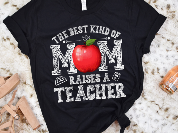 Rd the best kind of mom raises a teacher shirt mothers day gift t shirt design online Rd the best kind of mom raises a teacher shirt mothers day gift t shirt design online